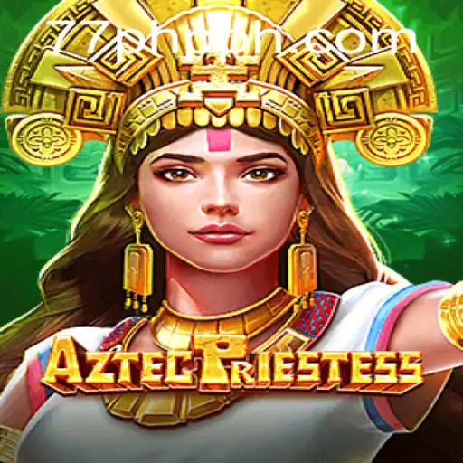 Discover the Mystical World of 'AztecPriestess' and the Intriguing '77php' Experience