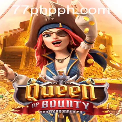 Exploring the Thrilling World of QueenofBounty: A Must-Try Adventure