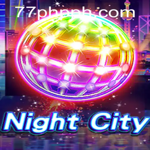 Explore the Thrilling World of NightCity: An In-Depth Look at Gameplay and Strategy